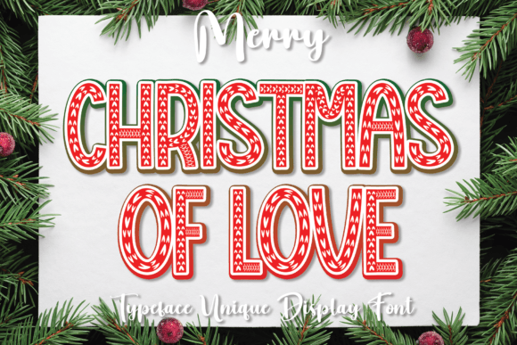Christmas of Love: A Decorative Typeface for Editorial Warmth