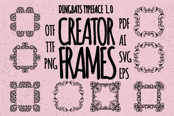 Frames Creator 1.0: The Dingbats Typeface for Polished Brand Identity