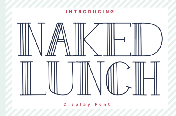 Naked Lunch: A Whimsical Serif Font for Standout Branding