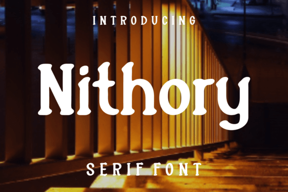 Nithory: The Premium Serif Font for Polished Small Business Branding